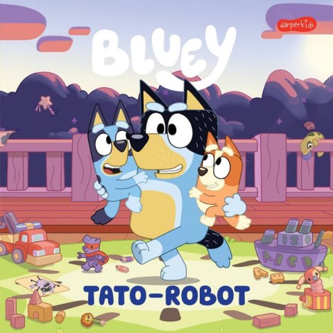 Książeczka Bluey. Tato-robot. Moja czytanka Harper Collins